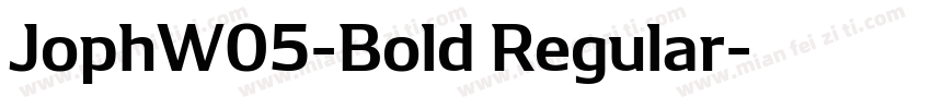 JophW05-Bold Regular字体转换